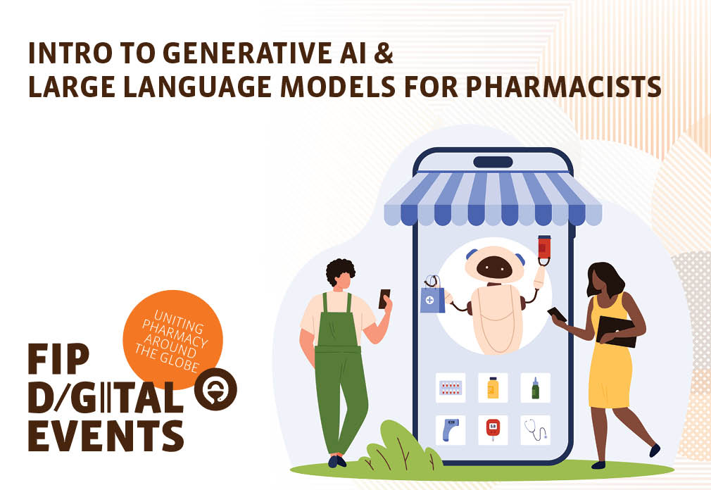 Intro to Generative AI & Large Language Models for Pharmacists